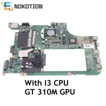NOKOTION За Lenovo IdeaPad V560 дънна Платка на лаптоп 48.4JW06.011 10203-1 LA56 MB HM55 G 310M Графика с процесор I3