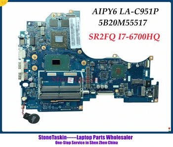 StoneTaskin Високо качество 5B20M55517 За Lenovo Ideapad Y700-14ISK дънна Платка на лаптоп AIPY6 LA-C951P SR2FQ I7-6700HQ 2 GB Тестван