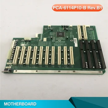 Базова Такса Объединительной заплата индустриален компютър За Advantech PCA-6114P10-B PCA-6114P10-B Rev.B1