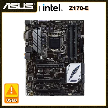Дънна платка LGA 1151 Asus Z170-E дънна Платка Intel Z170 дънна Платка DDR4 64GB PCI-E 3.0 М. на 2 SATA III USB3.1 за 6 поколение Core i7/i5/