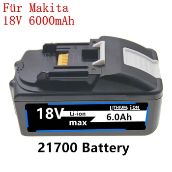 Сменяеми литиево-йонна батерия 6.0 Ah 18V за MAKITA bl1890 bl1860 bl1840 BL1830 с led вход реалния капацитет 21700 клетки